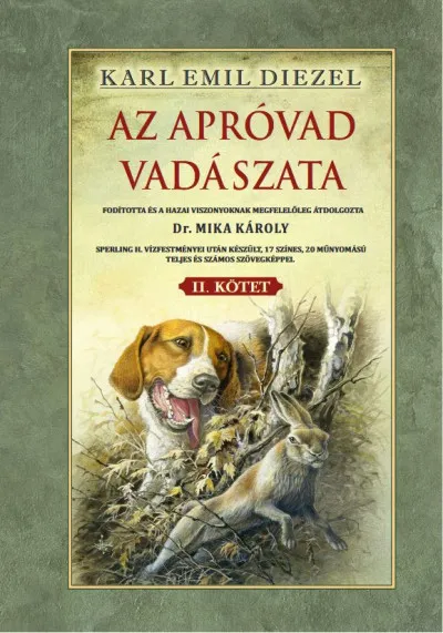 Az apróvad vadászata II. kötet Gyors kiszállítás