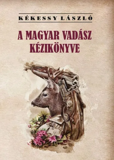 A magyar vadász kézikönyve Árengedmény