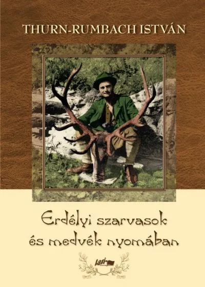 Biztonságos fizetés Erdélyi szarvasok és medvék nyomában