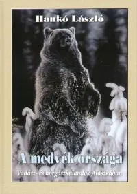 Biztonságos vásárlás A medvék országa - Vadász- és horgászkalandok Alaszkában