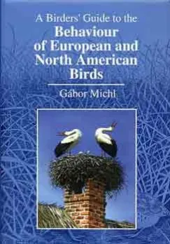 Vedd meg most Behaviour of European and North American Birds