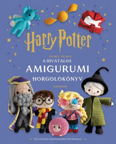 Biztonságos fizetés Harry Potter filmes világa - A hivatalos amigurumi horgolókönyv