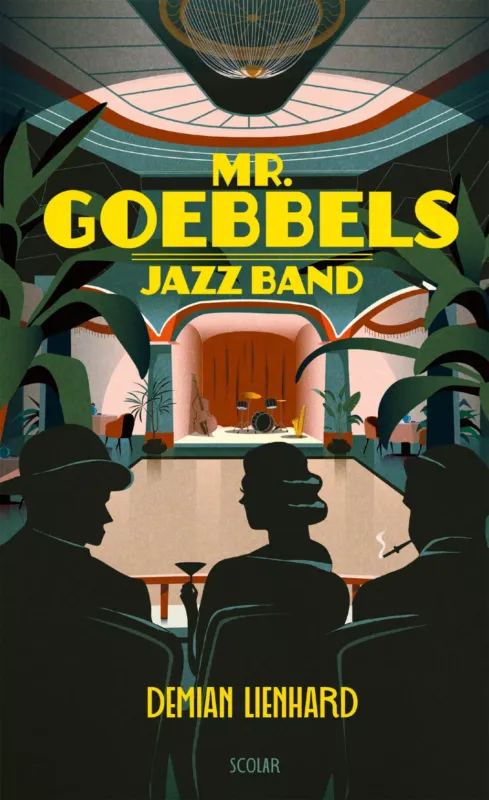 Mr. Goebbels Jazz Band - Demian Lienhard Olcsóbb