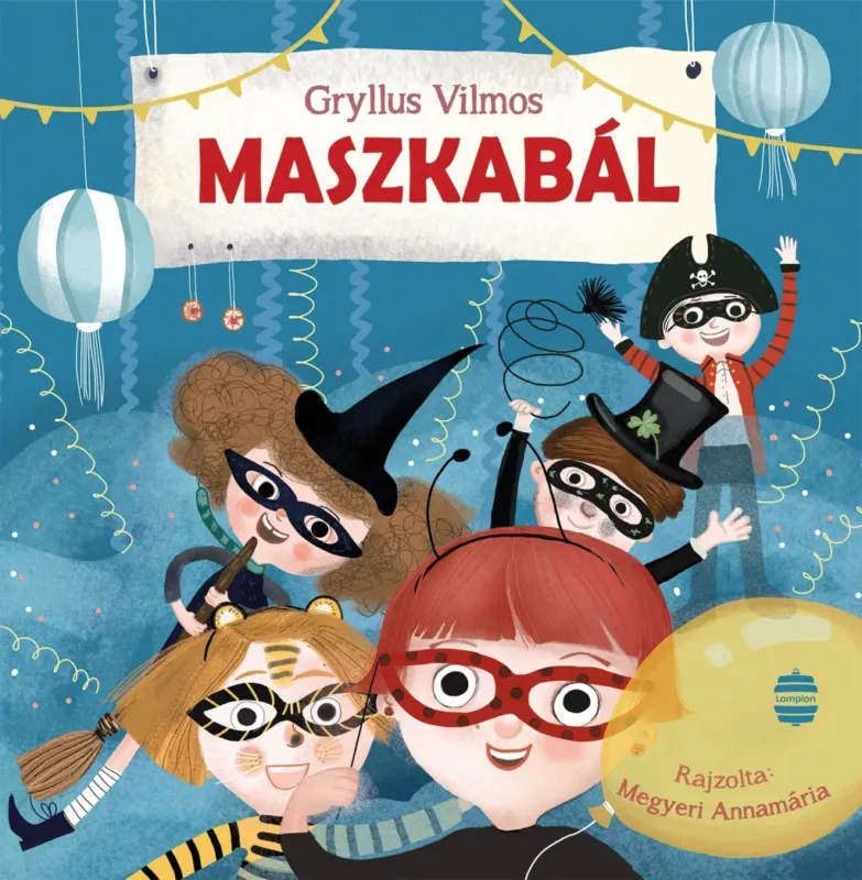Csak ma Maszkabál (Felújított kiadás) - Gryllus Vilmos