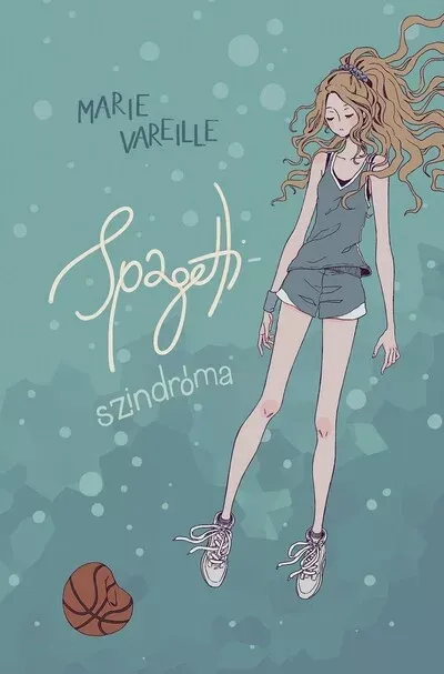 Gyors szállítás Spagetti-szindróma - Marie Vareille