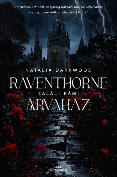 Raventhorne Árvaház - Találj rám! - Natalia Darkwood Szuper ajánlat
