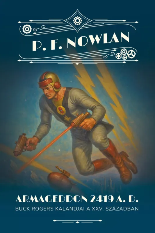 Exkluzív ajánlat Armageddon 2419 A.D. - Philip Francis Nowlan