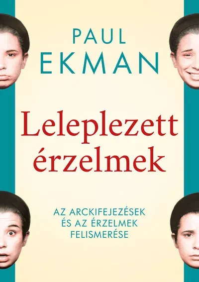 Outlet Leleplezett érzelmek - Paul Ekman