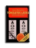 Biztonságos fizetés TÖKÉLETES LÁTÁS SZEMÜVEG NÉLKÜL - ÁTDOLG. KIADÁS!