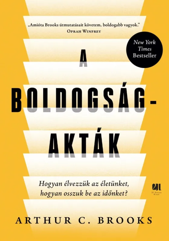 A BOLDOGSÁG-AKTÁK - HOGYAN ÉLVEZZÜK AZ ÉLETÜNKET, HOGYAN OSSZUK BE AZ IDŐNKET? Árengedmény