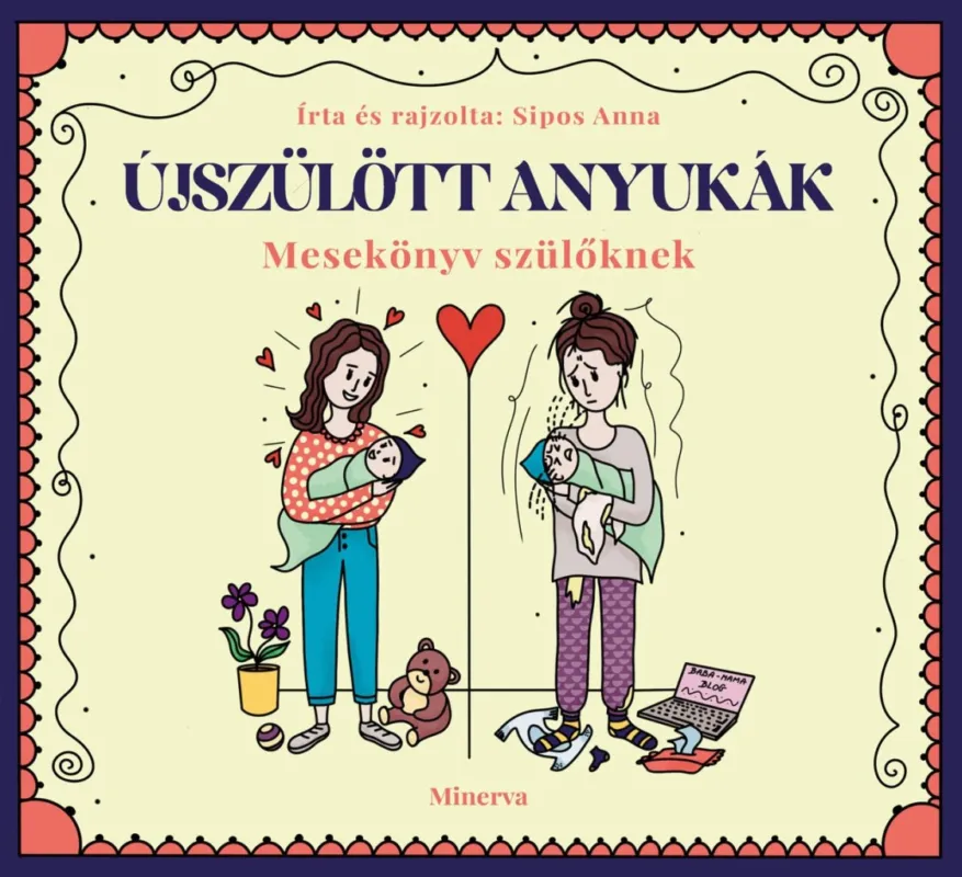 Kedvezmény ÚJSZÜLÖTT ANYUKÁK - MESEKÖNYV SZÜLŐKNEK