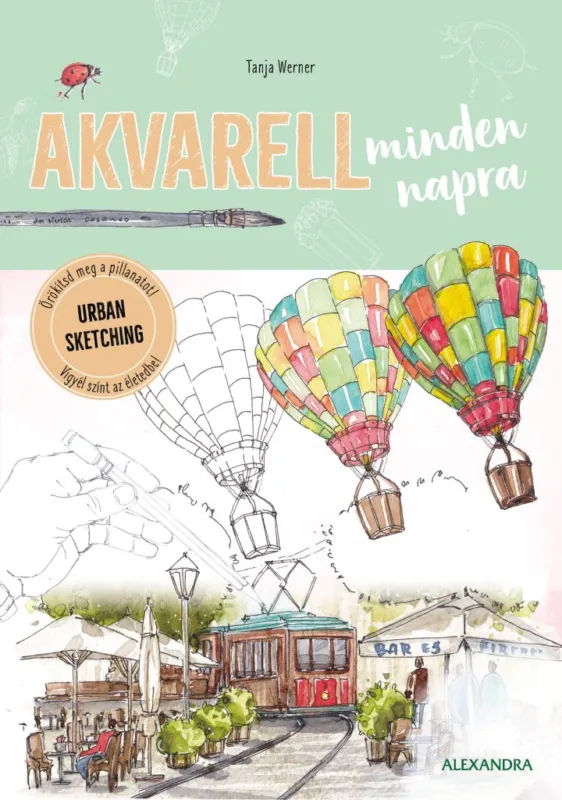 AKVARELL MINDEN NAPRA Különleges ajánlat