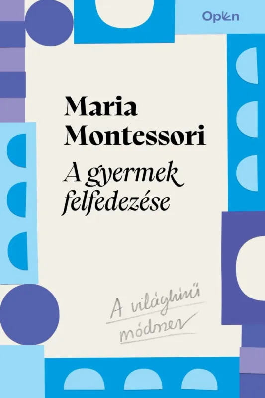 A GYERMEK FELFEDEZÉSE Olcsóbb