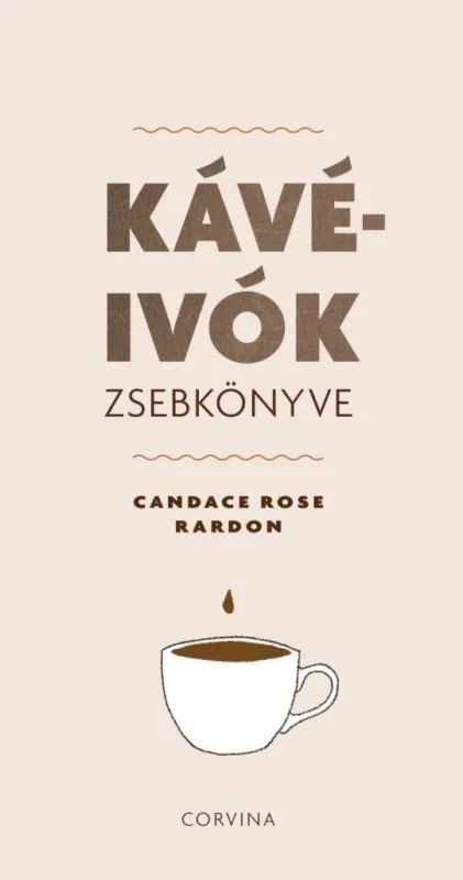 KÁVÉIVÓK ZSEBKÖNYVE Expressz kézbesítés