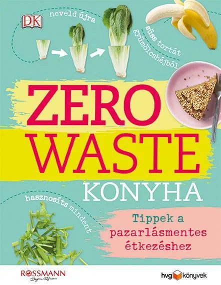 Vedd meg most ZERO WASTE KONYHA