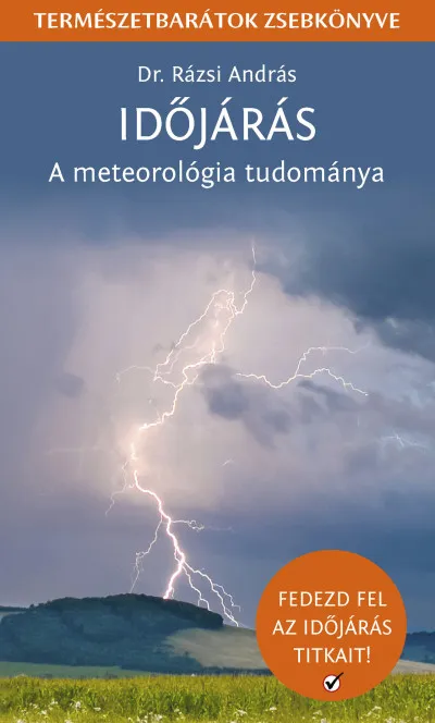 Kihagyhatatlan ajánlat Időjárás - A meteorológia tudománya