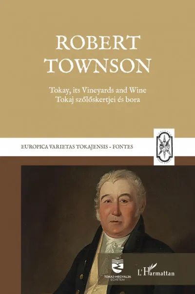 Tokay, its Vineyards and Wine - Tokaj szőlőskertjei és bora Kiárusítás