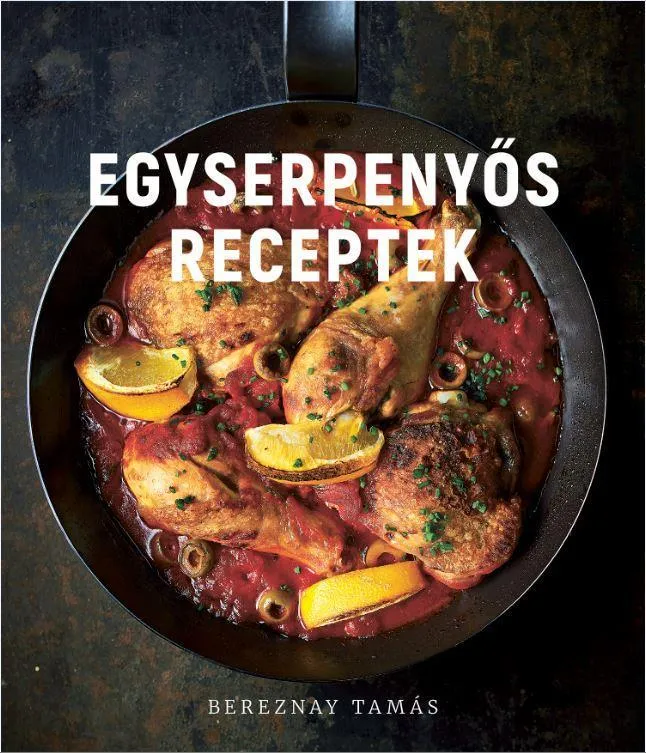EGYSERPENYŐS RECEPTEK Árcsökkenés