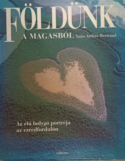 Földünk a magasból Legkelendőbb