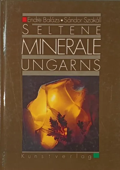 Seltene Minerale Ungarns Kedvezmény