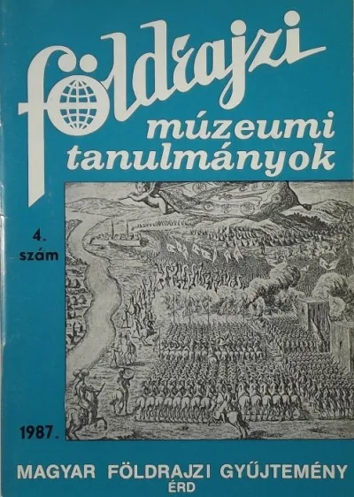 Expressz szállítás Földrajzi Múzeumi Tanulmányok 1987. 4. szám