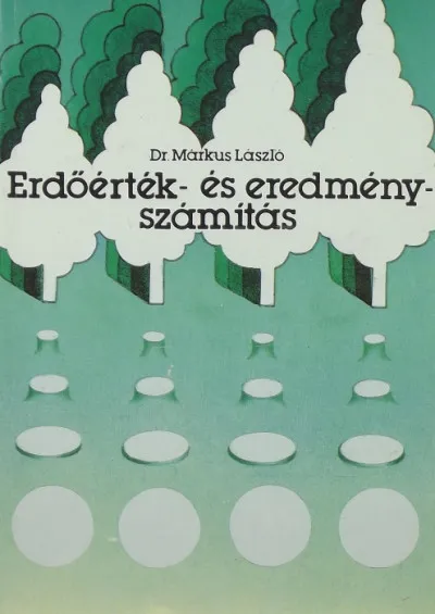 Erdőérték- és eredményszámítás Szezonális akció