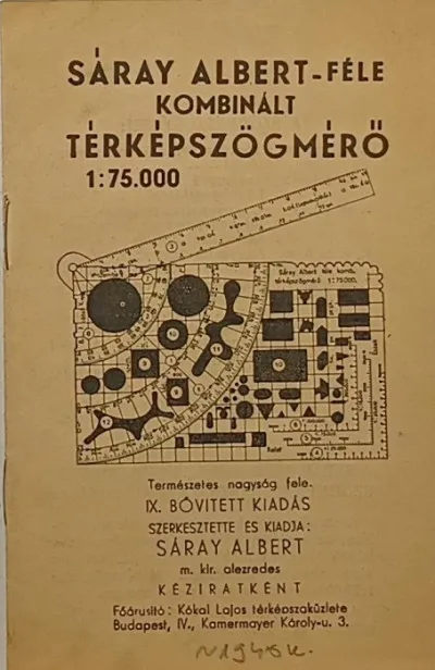 Szuper ajánlat Sáray Albert- féle kombinált térképszögmérő - 1:75000 - IX. bővített kiadás