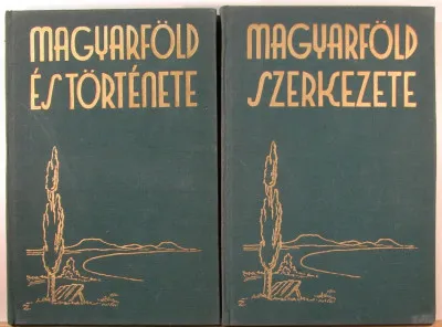 Kiárusítás A magyar föld és története - A magyar föld szerkezete I-II.
