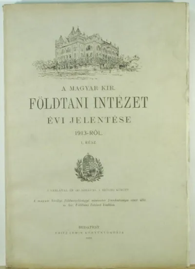 A Magyar Királyi Földtani Intézet évi jelentése 1913-ról I. Népszerű
