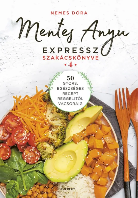 Expressz kézbesítés MENTES ANYU EXPRESSZ SZAKÁCSKÖNYVE 4.