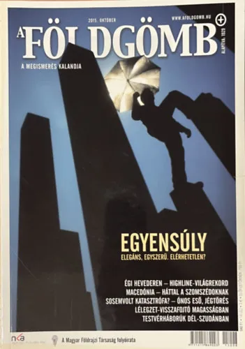 A Földgömb 2015. október Kihagyhatatlan ajánlat