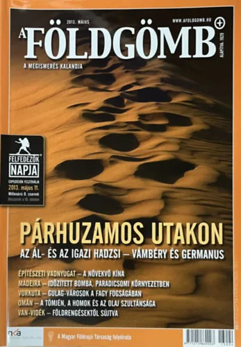 Ne maradj le A Földgömb 2013. május