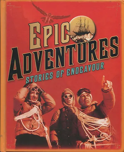 Prémium Epic Adventures - Stories of Endeavour