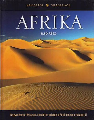 Gyors szállítás Afrika: első rész (Navigátor Világatlasz 3.)