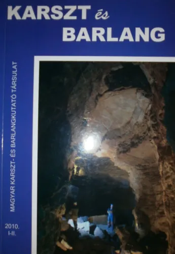 Karszt és barlang 2010. I-II. Újdonság