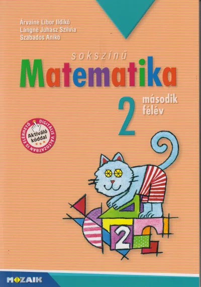 Sokszínű matematika - Munkatankönyv 2. osztály II. félév Olcsóbb