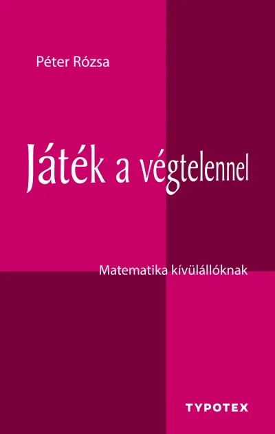 Játék a végtelennel - Matematika kívülállóknak Azonnali szállítás