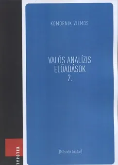 Különleges ajánlat Valós analízis előadások 2.