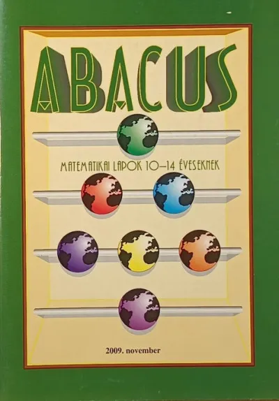 Újdonság Abacus 2009. szeptember - Matematikai lapok 10-14 éveseknek 16. évfolyam 3. szám