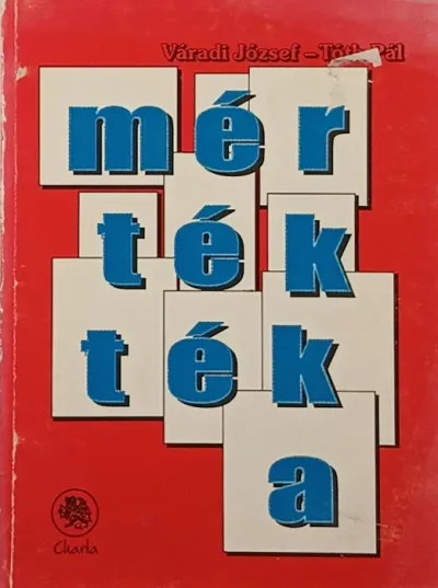 Biztonságos vásárlás Mértéktéka - Különféle mértékek gyűjteménye