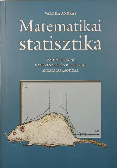 Matematikai statisztika - Pszichológiai, nyelvészeti és biológiai alkalmazásokkal Árengedmény