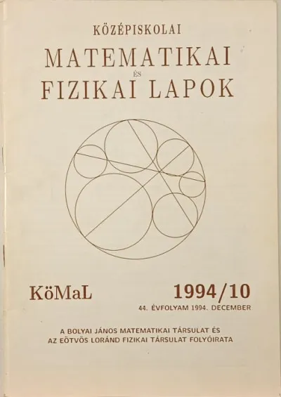 Középiskolai Matematikai és Fizikai Lapok - 1994/10 Kihagyhatatlan ajánlat