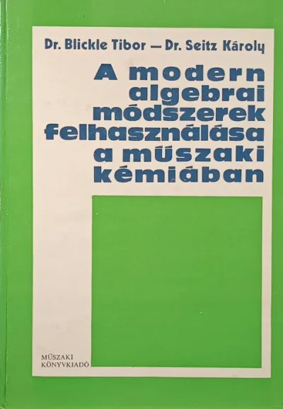 A modern algebrai módszerek felhasználása a műszaki kémiában Árengedmény