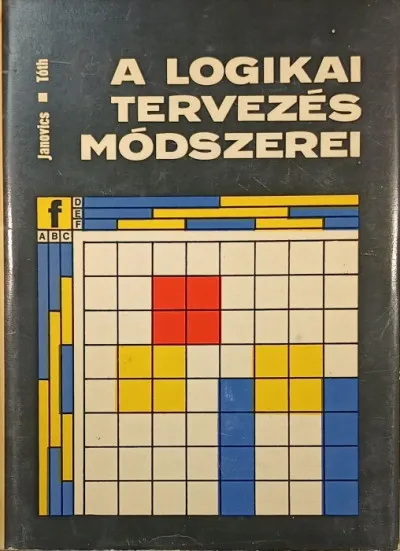 Vedd meg online A logikai tervezés módszerei