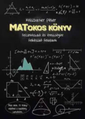 Szuper akció MATokos könyv - Felzárkóztató és érettségire felkészítő feladatok