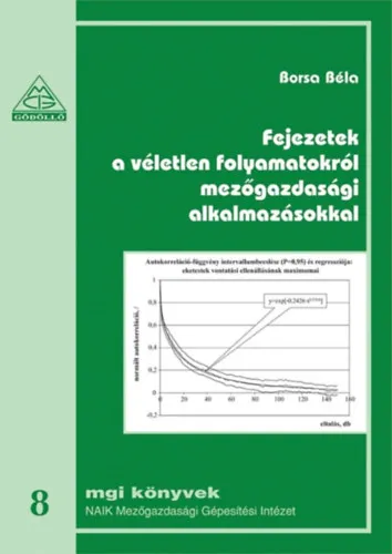 Fejezetek a véletlen folyamatokról mezőgazdasági alkalmazásokkal Árengedmény