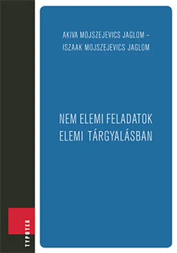 Bestseller Nem elemi feladatok elemi tárgyalásban