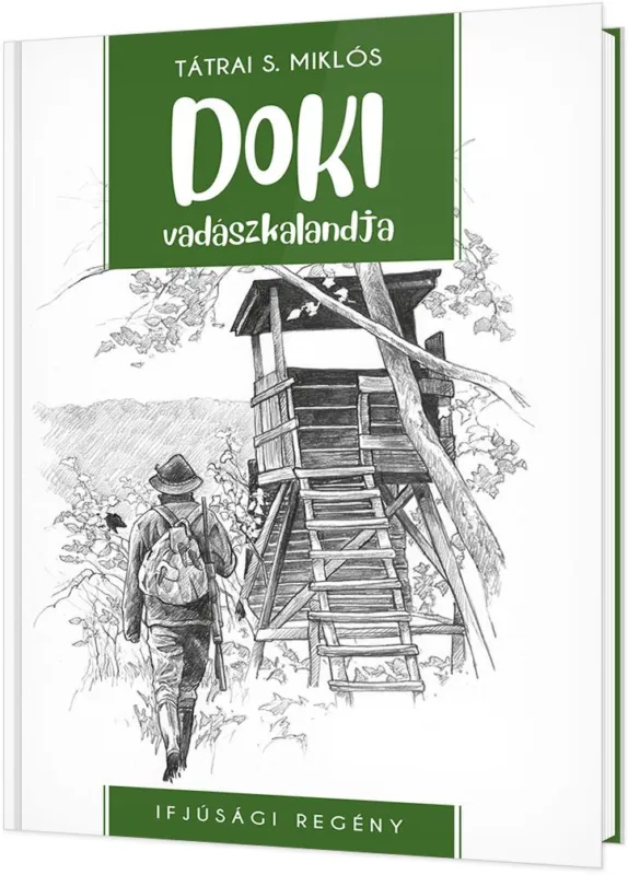 DOKI VADÁSZKALANDJA Vedd meg most