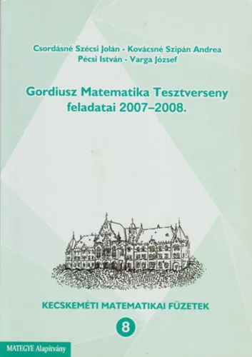 Árengedmény Gordiusz Matematika Tesztverseny feladatai 2007-2008