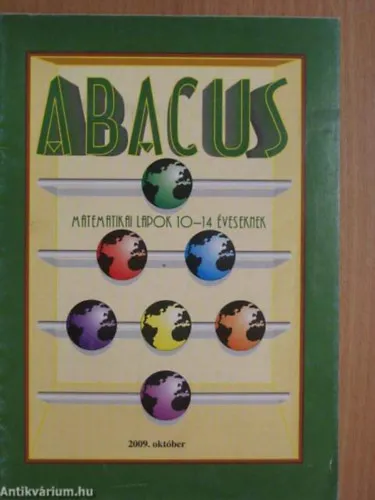 Abacus Matematikai Lapok 10-14 éveseknek 2009 november Kihagyhatatlan ajánlat
